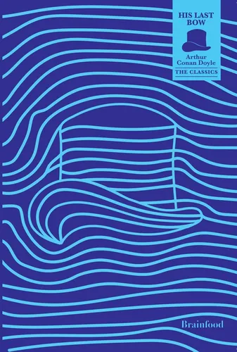 The Classics – His Last Bow