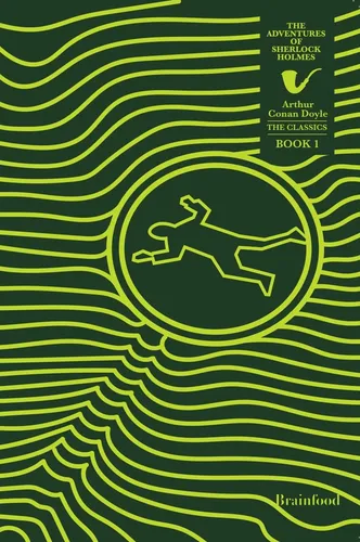 The Classics – The Adventures of Sherlock Holmes (Book 1)